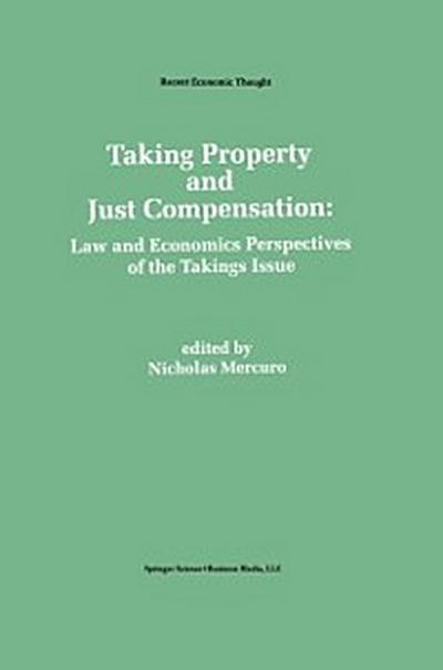 Taking Property and Just Compensation
