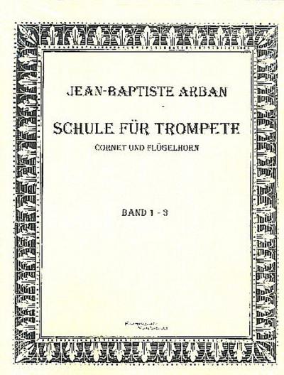 Arban Schule für Trompete