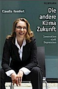 Die andere Klima-Zukunft