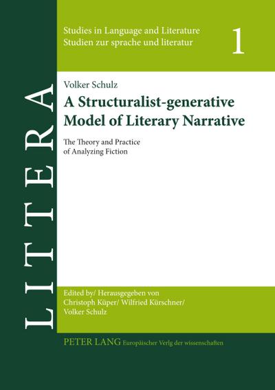 A Structuralist-generative Model of Literary Narrative