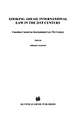 Looking Ahead: International Law in the 21st Century