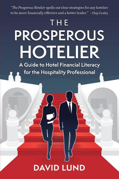 Lund, D: Prosperous Hotelier