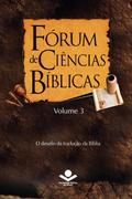 Fórum de Ciências Bíblicas 3