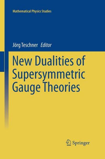 New Dualities of Supersymmetric Gauge Theories