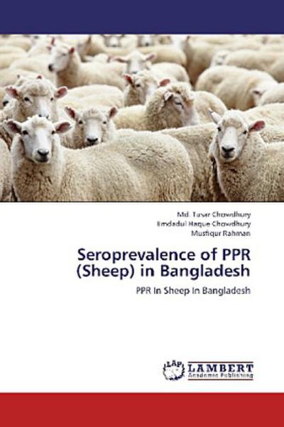 Seroprevalence of PPR (Sheep) in Bangladesh