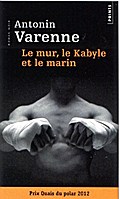 Le mur, le Kabyle et le marin