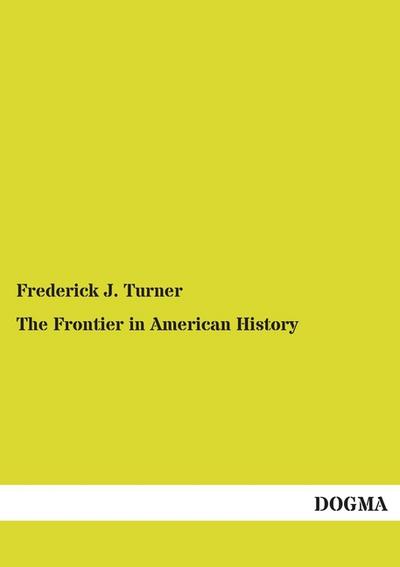The Frontier in American History