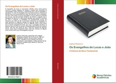 Os Evangelhos de Lucas e João - Andrew Tikhomirov
