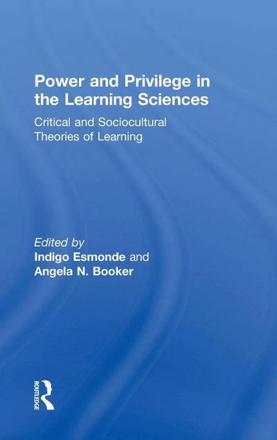Power and Privilege in the Learning Sciences
