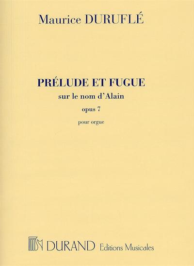 Prelude et fugue sur le nomd’Alain op.7 pour orgue