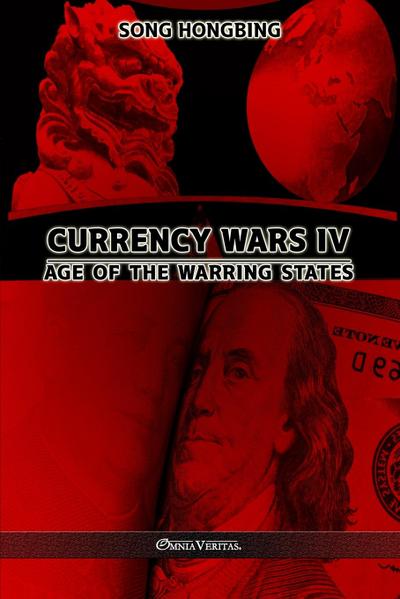 Currency Wars IV