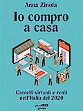 Io compro a casa. Carrelli virtuali e reali nell’Italia del 2020