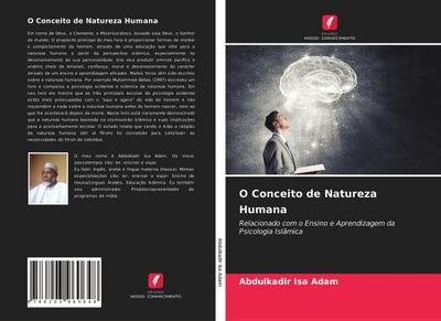 O Conceito de Natureza Humana - Abdulkadir Isa Adam