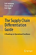 The Supply Chain Differentiation Guide