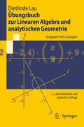 Übungsbuch zur Linearen Algebra und analytischen G
