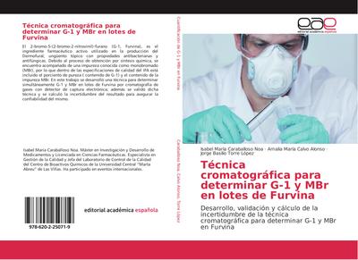 Técnica cromatográfica para determinar G-1 y MBr en lotes de Furvina