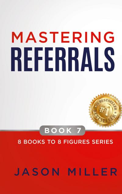 Mastering Referrals