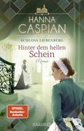 Schloss Liebenberg - Hinter dem hellen Schein