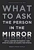 What to Ask the Person in the Mirror