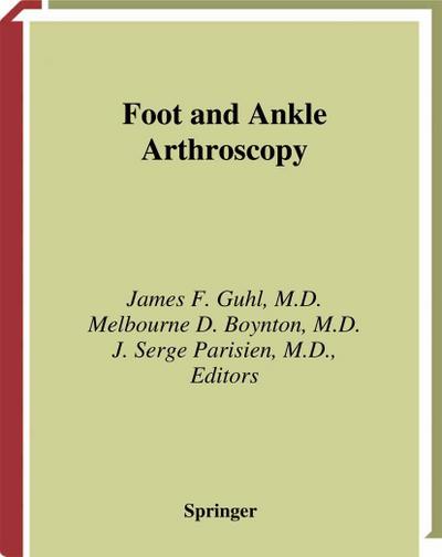 Foot and Ankle Arthroscopy