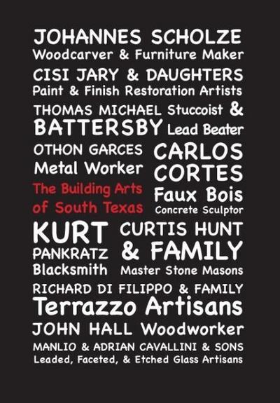 The Building Arts of South Texas