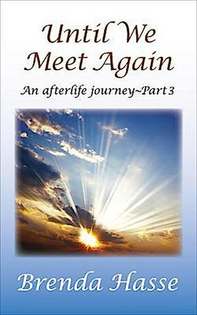 Until We Meet Again