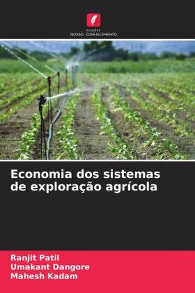 Economia dos sistemas de exploração agrícola