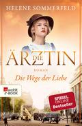 Die Ärztin: Die Wege der Liebe
