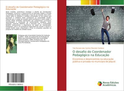 O desafio do Coordenador Pedagógico na Educação - Taís Buraen dos Santos Macedo Cardoso