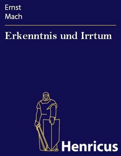 Erkenntnis und Irrtum