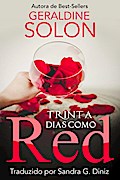 Trinta Dias como Red