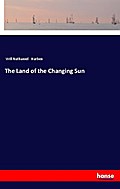 The Land of the Changing Sun
