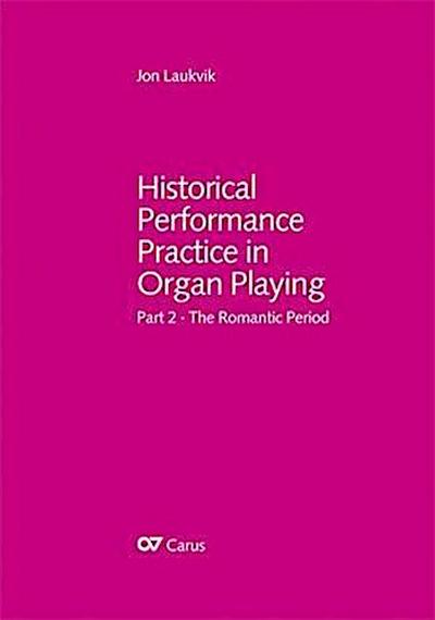 Organ and Organ playing in the Romantic period