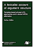 A lexicalist account of argument structure