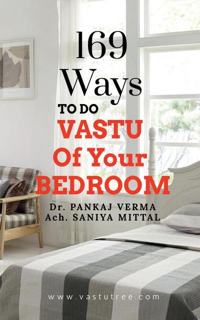 169  Ways  To Do  VASTU  Of Your  BEDROOM