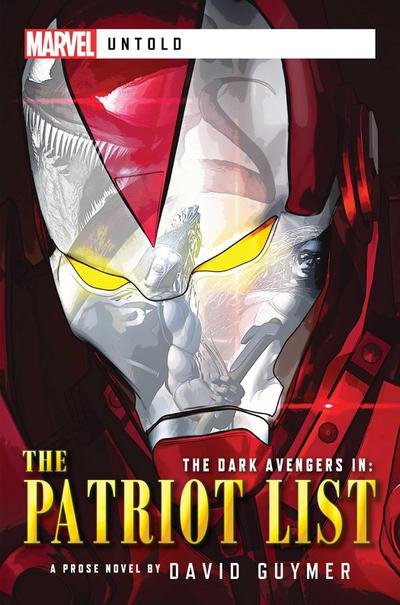 Guymer, D: Dark Avengers: The Patriot List