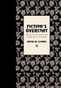 Fiction’s Overcoat