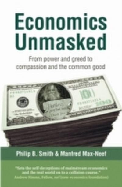 Economics Unmasked