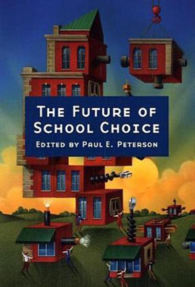 The Future of School Choice