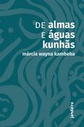 De almas e águas kunhãs