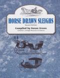 Horse Drawn Sleighs