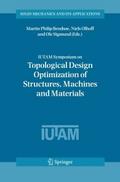 IUTAM Symposium on Topological Design Optimization