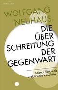 Die Überschreitung der Gegenwart