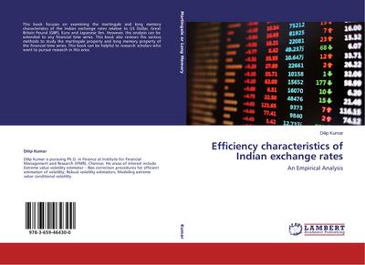 Efficiency characteristics of Indian exchange rates