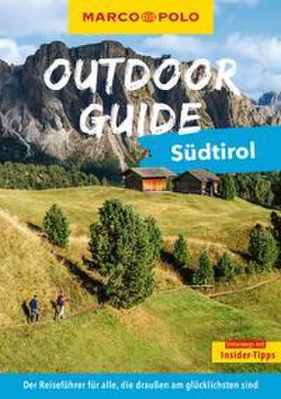 MARCO POLO OUTDOOR GUIDE Südtirol
