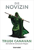 Die Novizin. Die Gilde der Schwarzen Magier 02.