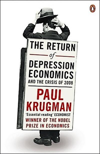 The Return of Depression Economics and the Crisis of 2008