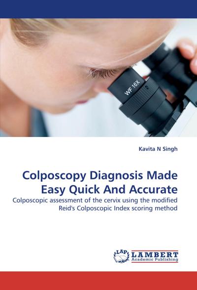 Colposcopy Diagnosis Made Easy Quick And Accurate