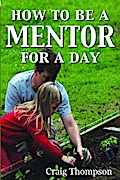 How To Be a Mentor for a Day