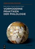Vormoderne Praktiken der Philologie